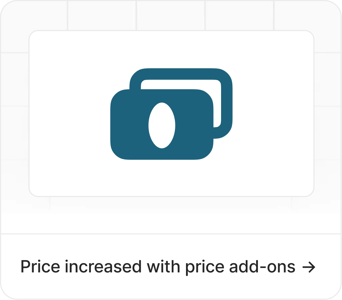 Price increased with price add-ons